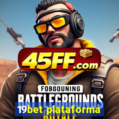 19bet plataforma